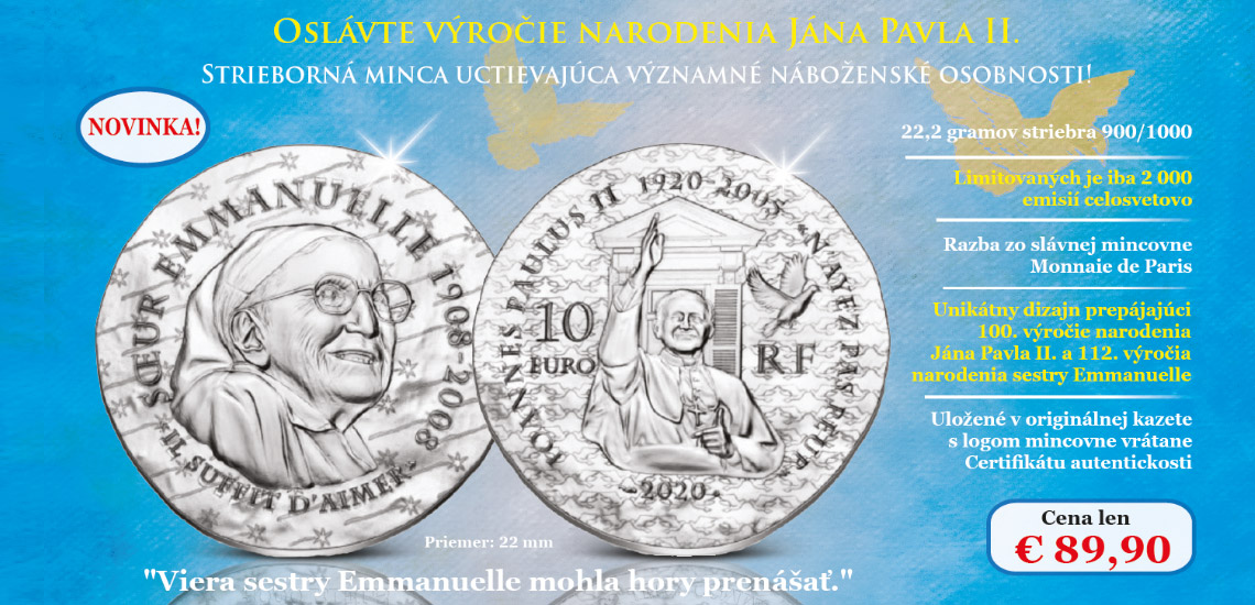 Strieborná minca uctievajúca výročie narodenia Jána Pavla II. a sestry Emmanuelle