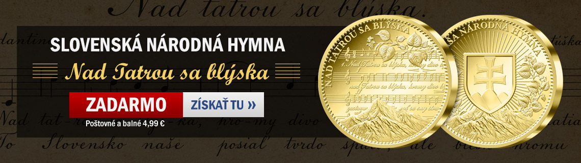 Mimoriadna ponuka - pamätná medaila Slovenská národná hymna ZADARMO! Platíte iba poštovné a balné 4,99 €.