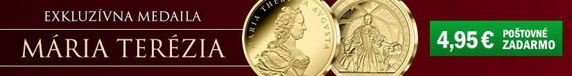 Pamätná medaila Mária Terézia zušľachtená rýdzim zlatom len za 4,95 €. Poštovné a balné platíme ZADARMO!