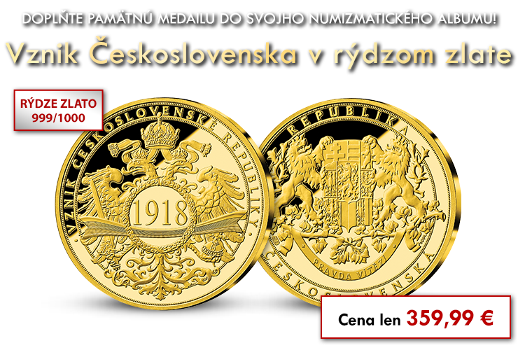 Vznik Československa v r&yacute;dzom zlate
