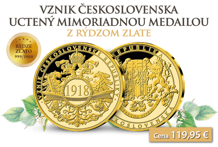Vznik Československa v rýdzom zlate