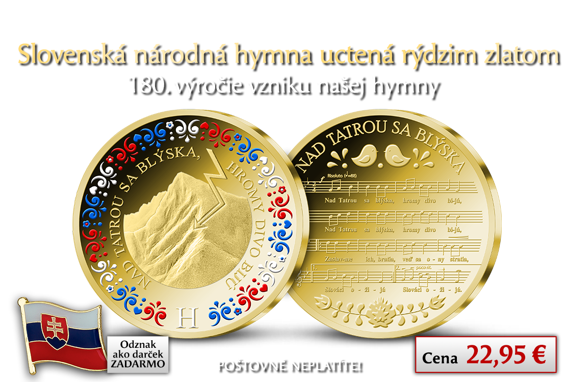 Nad Tatrou sa blýska - národná pieseň a štátna hymna