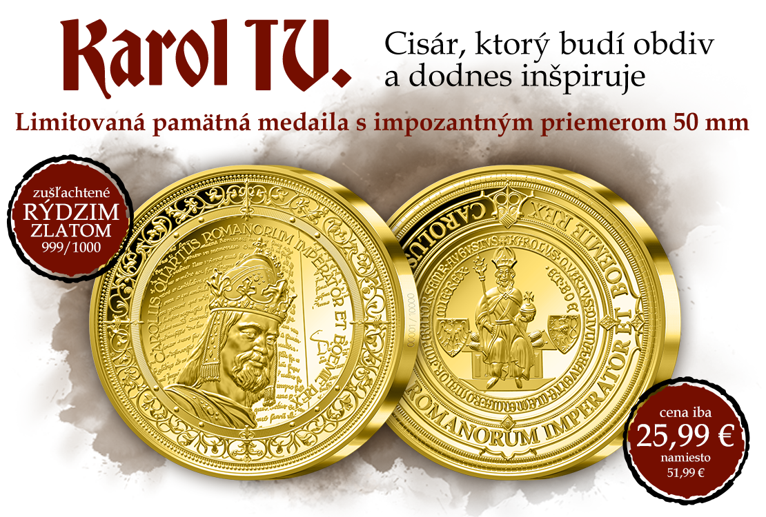 BESTSELLER roka! Karol IV. zušľachtený rýdzim zlatom 999/1000